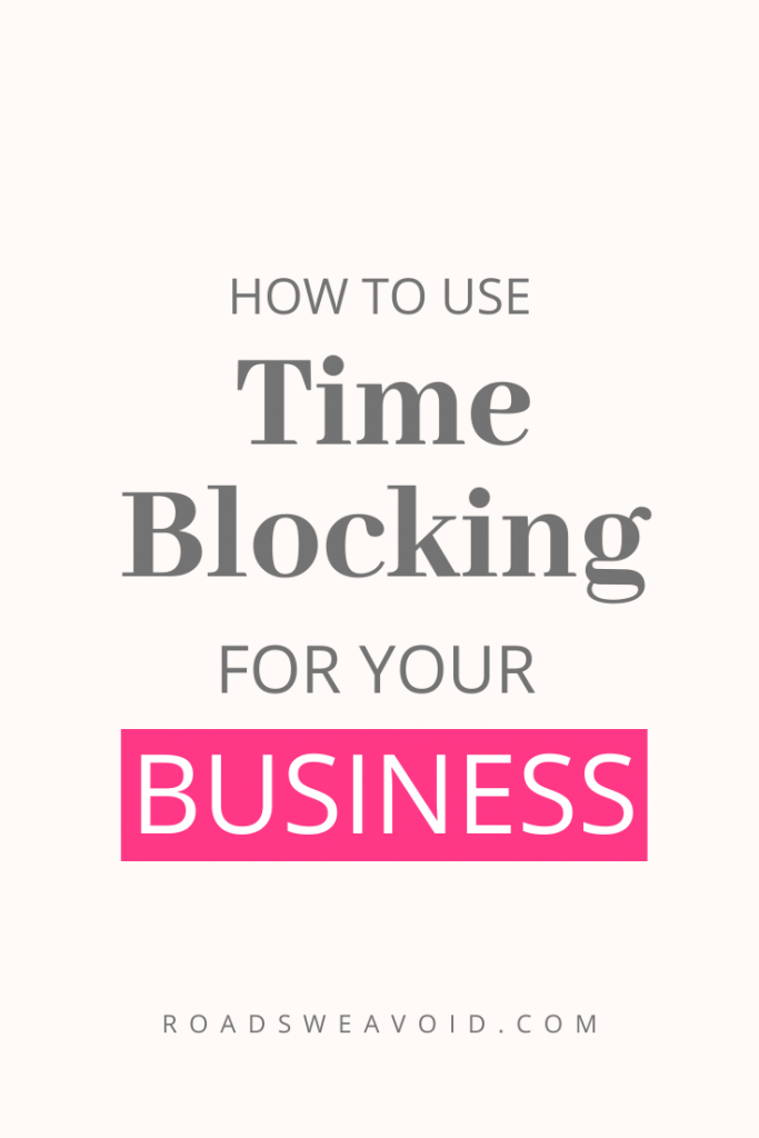 how to use time blocking for your home based business